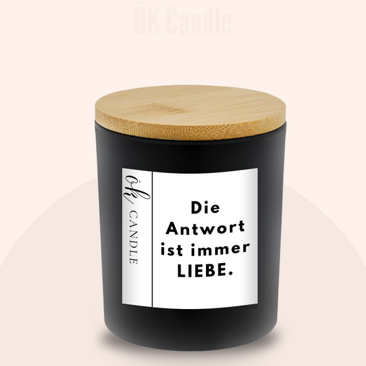 Die Antwort ist immer LIEBE.
