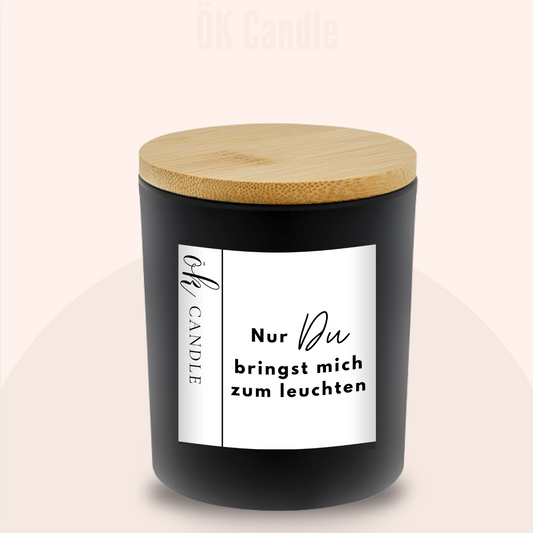 Nur Du bringst mich zum leuchten
